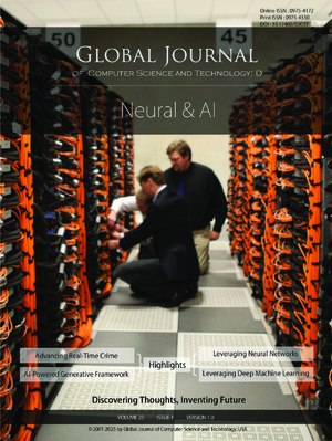 GJCST-D Neural & AI: Volume 25 Issue D1