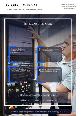 GJCST-G Interdisciplinary: Volume 26 Issue G1